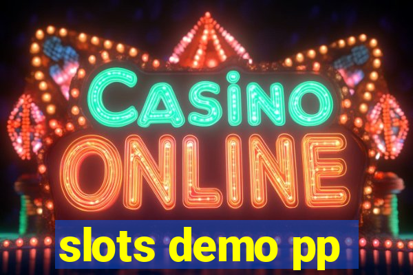 slots demo pp